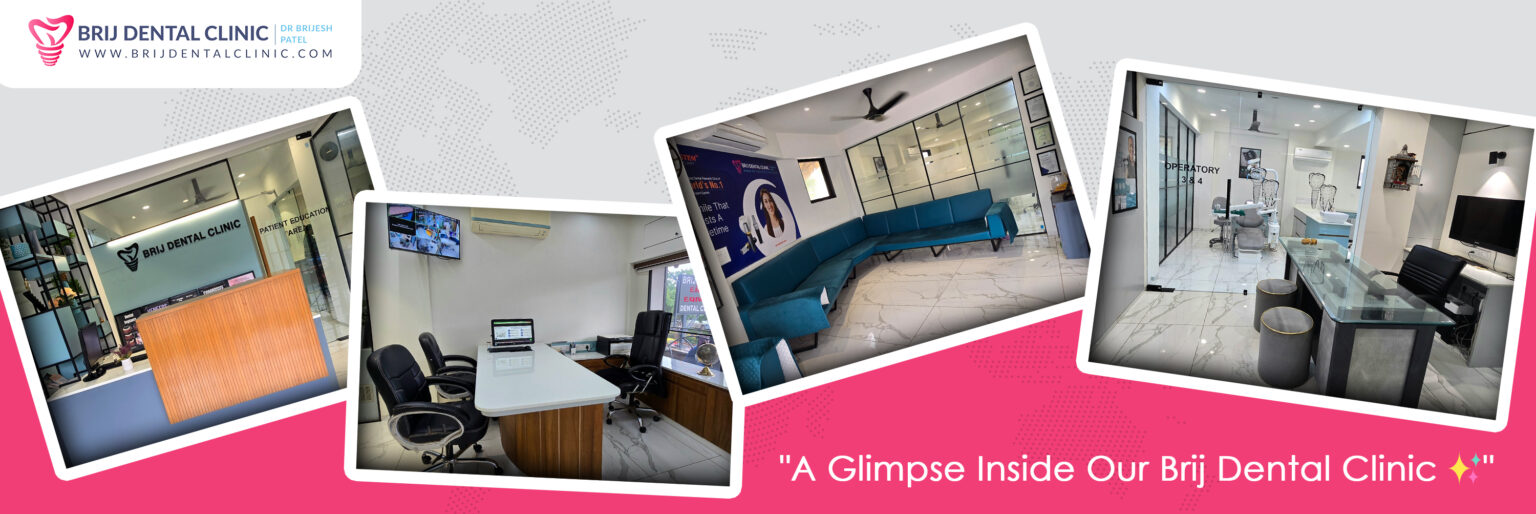 Brij Dental Clinic, Best Most Advanced Dental Clinic Ahmedabad, India.